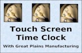 Touch Screen Time Clock With Great Plains Manufacturing.