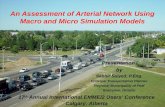 An Assessment of Arterial Network Using Macro and Micro Simulation Models Presentation by Sabbir Saiyed, P.Eng. Principal Transportation Planner Regional.