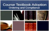 Course Textbook Adoption Ordering and Compliance.