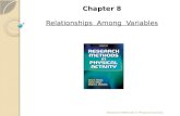 Chapter 8 Relationships Among Variables Research Methods in Physical Activity.