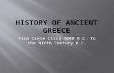 From Crete Circa 3000 B.C. To the Ninth Century B.C.