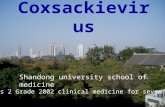 Coxsackievirus Shandong university school of medicine Class 2 Grade 2002 clinical medicine for seven years.