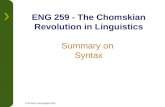 © BTexact Technologies 2001 ENG 259 - The Chomskian Revolution in Linguistics Summary on Syntax.