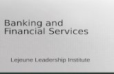 Lejeune Leadership Institute Banking and Financial Services.