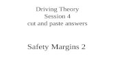 Driving Theory Session 4 cut and paste answers Safety Margins 2.