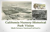 California Nursery Historical Park Vision Math Science Nucleus/CalNurCo.