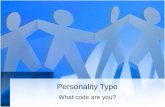 Personality Type What code are you?. Extraversion (E) or Introversion (I) These are two different attitudes to the world around us. When you are in the.