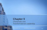 Copyright © 2010 Pearson Education, Inc. Leadership in Organizations 9-1 Chapter 9 Charismatic and Transformational Leadership.