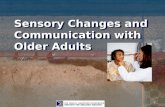 1 Sensory Changes and Communication with Older Adults.