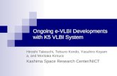 Ongoing e-VLBI Developments with K5 VLBI System Hiroshi Takeuchi, Tetsuro Kondo, Yasuhiro Koyama, and Moritaka Kimura Kashima Space Research Center/NICT.