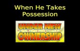 When He Takes Possession. EPHESIANS 1 13 In whom ye also [trusted], after that ye heard the word of truth, the gospel of your salvation: in whom also.