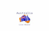 Australia Lisa Blair. Resource Unit on Australia 2 nd Grade This Unit on Australia is created to be used over a 5 day period. This unit will help students.