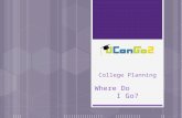 College Planning Where Do I Go?. What is UCanGo2?  A college access program for high school and middle school students and parents  Provides information.