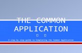 A step by step guide to Completing the Common Application.