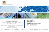 OFFICIAL GERMAN SURVEYING AND MAPPING ALKIS ® - Implementation in Germany Günther Steudle Head of Working Group Real Estate Cadastre (AK LK) Ministry of.