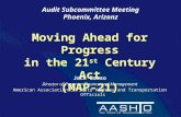 Jack Basso Director of Program Finance and Management American Association of State Highway and Transportation Officials Audit Subcommittee Meeting Phoenix,