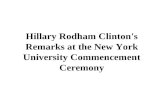Hillary Rodham Clinton's Remarks at the New York University Commencement Ceremony.