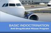 BASIC INDOCTRINATION Anti-Drug/Alcohol Misuse Program.