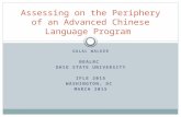 GALAL WALKER NEALRC OHIO STATE UNIVERSITY IFLE 2015 WASHINGTON, DC MARCH 2015 Assessing on the Periphery of an Advanced Chinese Language Program.