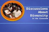Discussions About Diversity In the Classroom. Comfort Zones! Gather your belongings, and find a new seat. Gather your belongings, and find a new seat.
