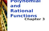 Polynomial and Rational Functions Chapter 3 TexPoint fonts used in EMF. Read the TexPoint manual before you delete this box.: AAAA.