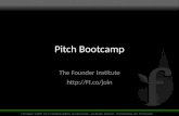 Pitch Bootcamp The Founder Institute .