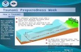 Tsunami Preparedness Week  How a Tsunami Works An underwater earthquake occurs when a plate shifts abruptly and pushes water.