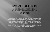 Population density helps us understand many other geographic features in China, including patterns of crop production, dynasties, inventions, large building.