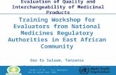 Slide 1 of 18D.K. Mubangizi, Dar Es Salaam Sept. 2007 Training Workshop for Evaluators from National Medicines Regulatory Authorities in East African Community.