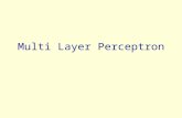 Multi Layer Perceptron. Threshold Logic Unit (TLU)  x1x1 x2x2 xnxn...... w1w1 w2w2 wnwn a=  i=1 n w i x i 1 if a   y = 0 if a <  y { inputs weights.