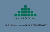 Is it rock……..….or is it NextStone?.  Random Rock Panels  Drystack Panels  Accessories  Features/Benefits  Applications  Installation Overview.