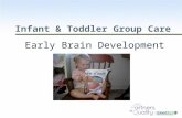 WestEd.org Infant & Toddler Group Care Early Brain Development.