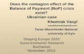 Does the contagion effect of the Balance of Payment (BoP) crisis exist? Ukrainian case Khomiak Vasyl vasylkhomiak@gmail.com, Taras Shevchenko National.