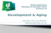 Lecturer: Dr Lucy Patston lpatston@unitec.ac.nz.  Lundy: Chapter 5  Tortura: Chapter 14 – see Moodle pdf Lundy-Ekman. Neuroscience: Fundamentals for.
