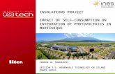 FOR174 _INES B INSOLATIONS PROJECT IMPACT OF SELF-CONSUMPTION ON INTEGRATION OF PHOTOVOLTAICS IN MARTINIQUE 1 FRANCK AL SHAKARCHI SESSION T-1: RENEWABLE.