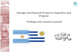 Storage and Disposal Project in Argentina and Uruguay – Findings and Lessons Learned.