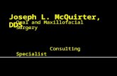 Oral and Maxillofacial Surgery Consulting Specialist.