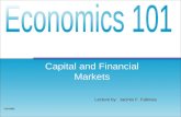 Lecture by: Jacinto F. Fabiosa Fall 2005 Capital and Financial Markets.