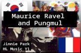 Maurice Ravel and Pungmul Jinnie Park HL Music Y1