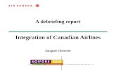 November 8, 2000 A debriefing report Integration of Canadian Airlines Jacques Cherrier November No.