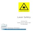 Laser Safety Andras Kis Zettl group safety talk 11/16/2006.