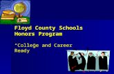 Floyd County Schools Honors Program “College and Career Ready”