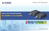 Power over Coaxial Extender VC-203PT & VC-203PR. 2 / 24  Product Overview  Product Benefits  Product Features  Applications  Appendix Presentation.