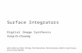 Surface Integrators Digital Image Synthesis Yung-Yu Chuang with slides by Peter Shirley, Pat Hanrahan, Henrik Jensen, Mario Costa Sousa and Torsten Moller.
