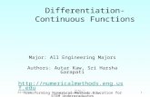 8/15/2015  1 Differentiation-Continuous Functions Major: All Engineering Majors Authors: Autar Kaw, Sri Harsha Garapati.