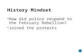 How did police respond to the February Rebellion?  Joined the protests.