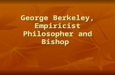 George Berkeley, Empiricist Philosopher and Bishop.