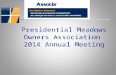Presidential Meadows Owners Association 2014 Annual Meeting.