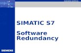 Automation and Drives SIMATIC S7 Software Redundancy.