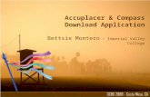 Accuplacer & Compass Download Application Bettsie Montero – Imperial Valley College.